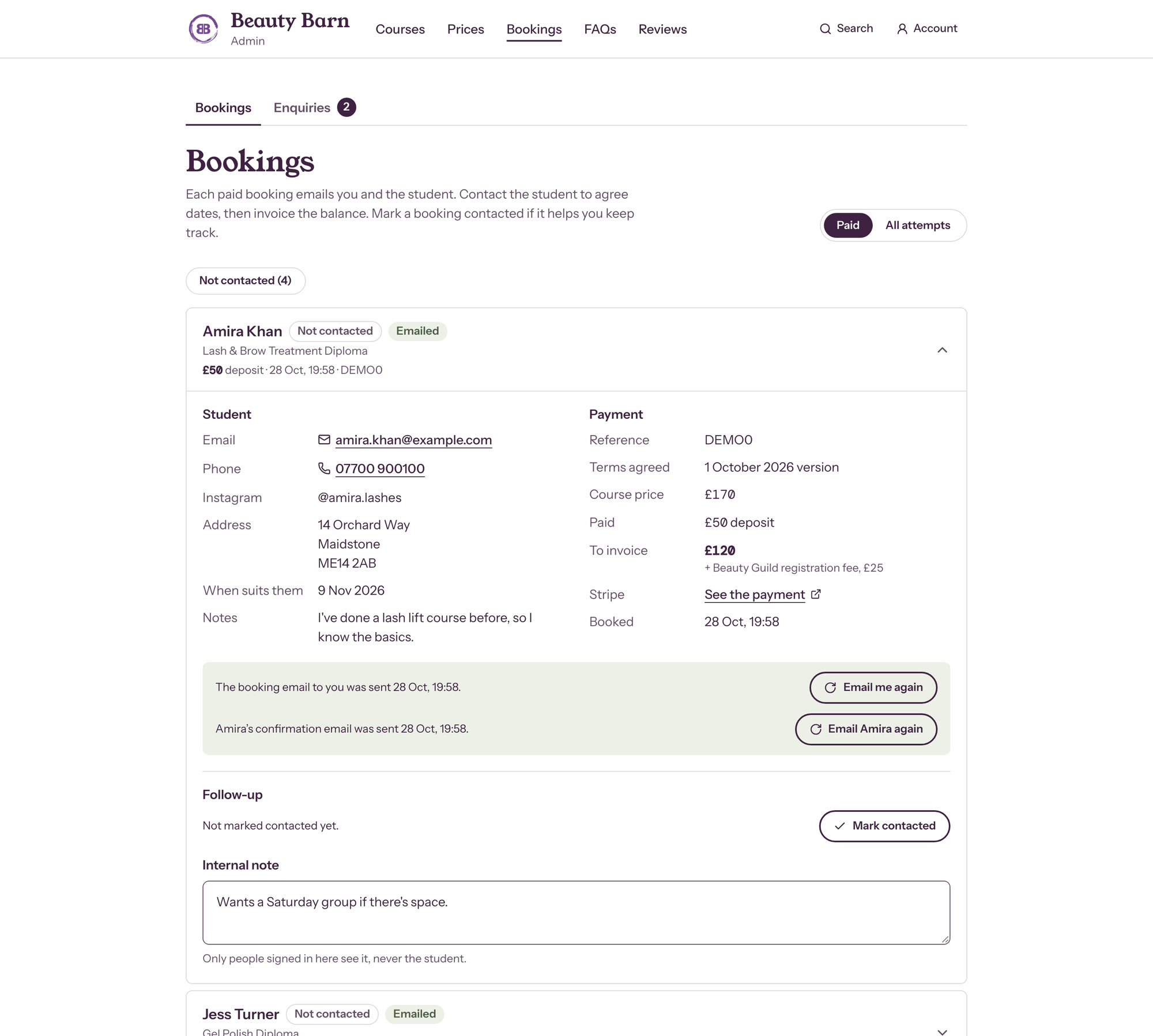 The owner’s admin: a booking opened to show the student’s contact details and notes, the payment with a link to it in Stripe, the emails sent, and a follow-up note